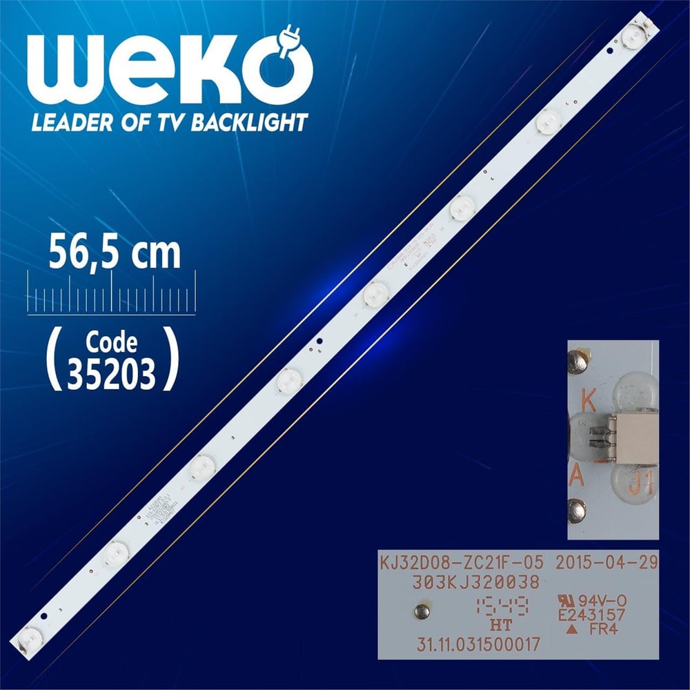 Weko KJ32D08-ZC21F-05 - 303KJ320038 A22/C/7 125-130/2.9-3.0 - 56.5 Cm 8 Ledli - WK-452 Led Tv Bar - Tv Led Bar