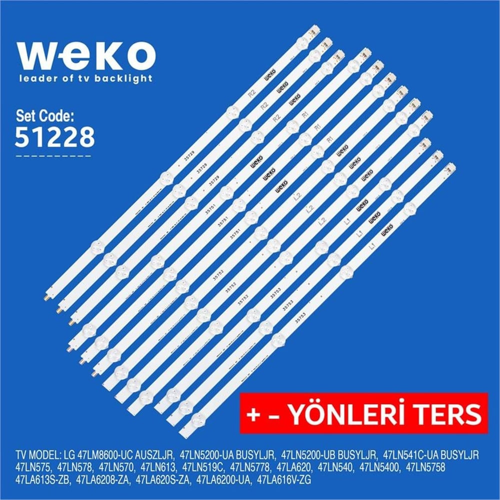 Weko Lg 47LN578 (+ Ve – Yönleri Ters)  47'' 12 Adet Tv Led Bar - LG Led Bar