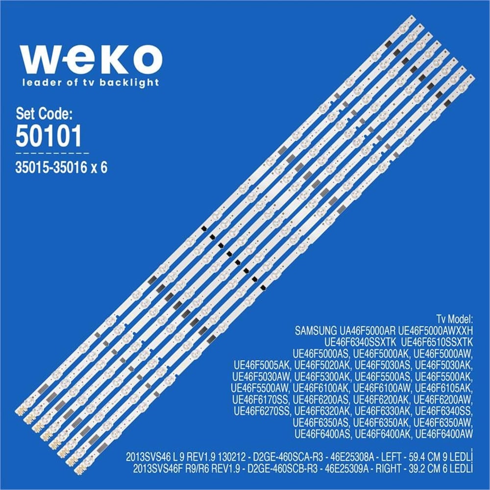 Weko Samsung UE46F6500SS 46'' İnç Birleştirilmiş Led Kodu 8 Adet Tv Led Bar - Samsung Led Bar