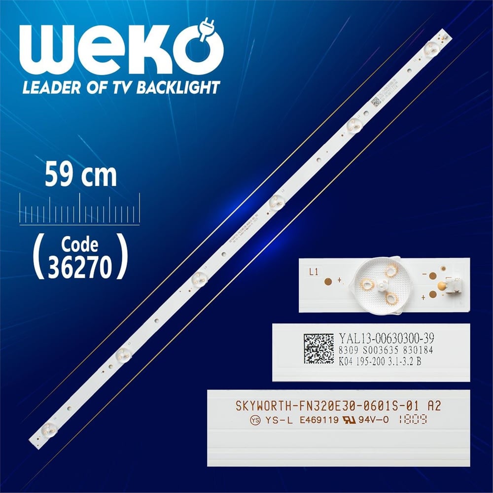 Weko SKYWORTH-FN320E30-0601S-01 A2 YAL13-00630300-39 - 6 Ledli 59 Cm - Tv Led Bar - Tv Led Bar