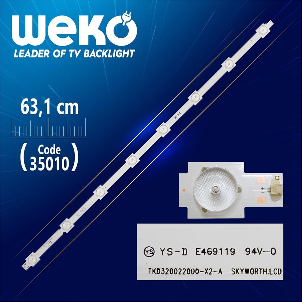 Weko TKD320022000 - X2 - A - YAL03 - 0083528M-01 - A TYPE - 63.1 CM 8 LEDLİ (WK-798) Tv Led Bar - Tv Led Bar