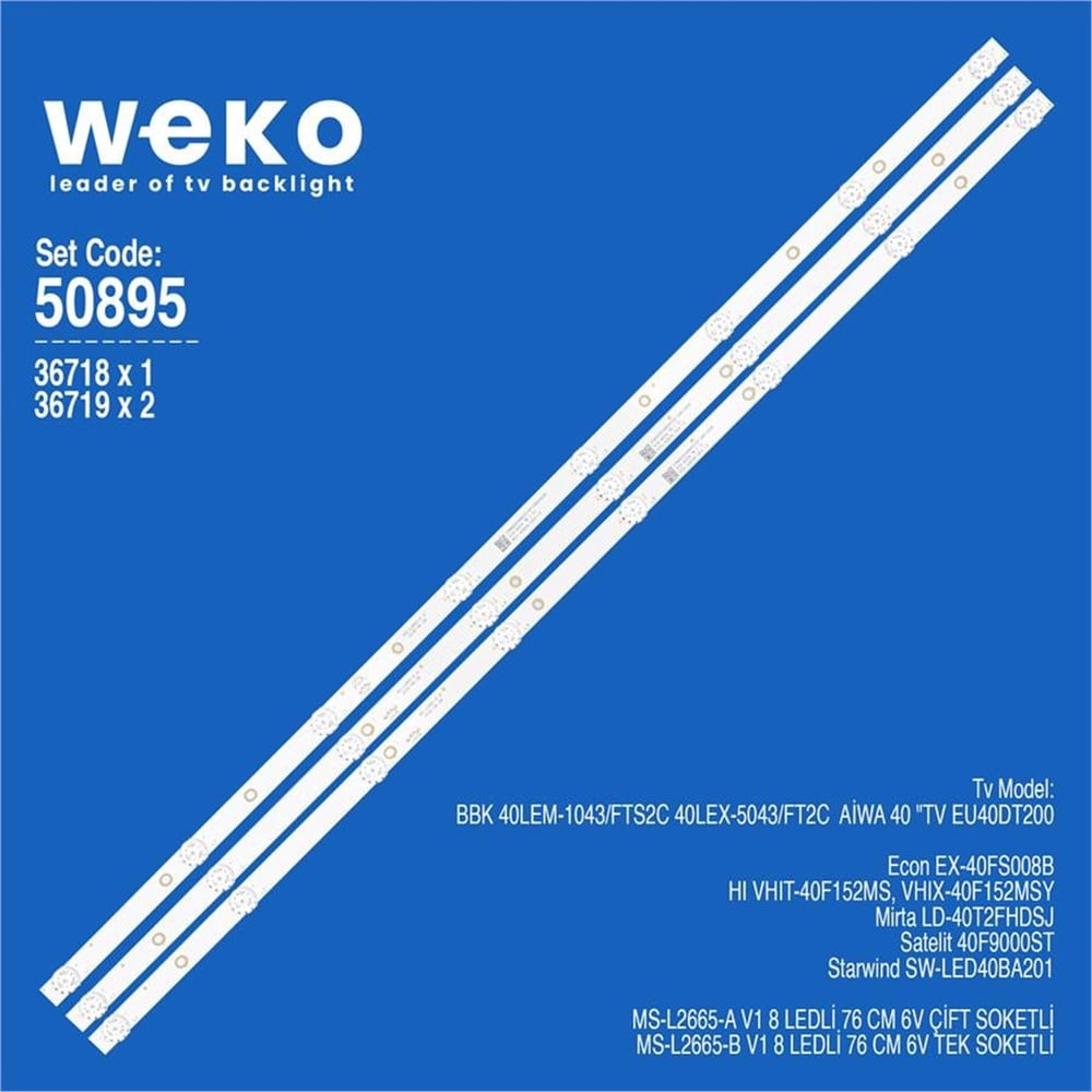 Weko Wkset-5895 36718X1 36719X2 Ms-L2665-A V1 Ms-L2665-B V1 3 Adet Led Bar (Çift Soket) - Tv Led Bar