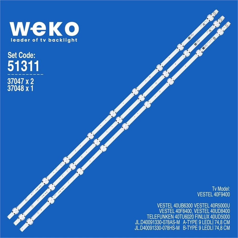 Weko Wkset-6311 37047X2 37048X1 Jl.D40091330-078A/Hs-M  3 Adet Led Bar (9+9Lens) - Tv Led Bar