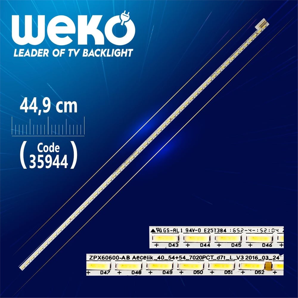Weko ZPX60600-AB - ARÇELİK_40_54+54_7020PCT_D7T_L_V3 - 54 LEDLİ 44.9 CM - Tv Led Bar - Tv Led Bar