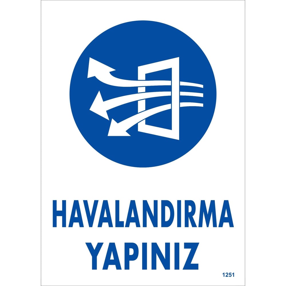 Havalandırma Yapınız Uyarı Levhası İSG-1251-2535SHavalandırma Yapınız Uyarı Levhası