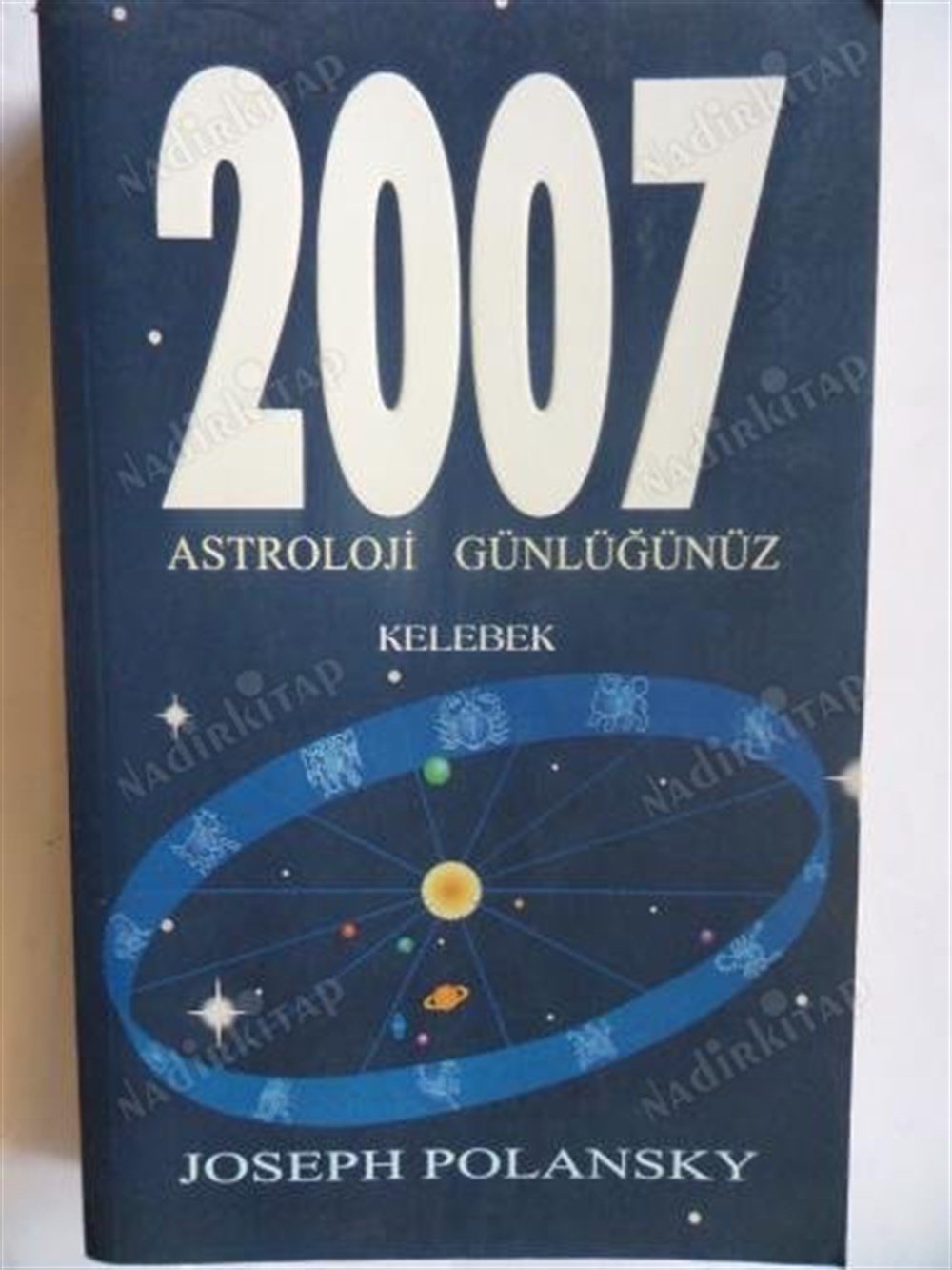 2007 Asroloji Günlüğünüz Joseph Polansky Kelebek Yayınları
