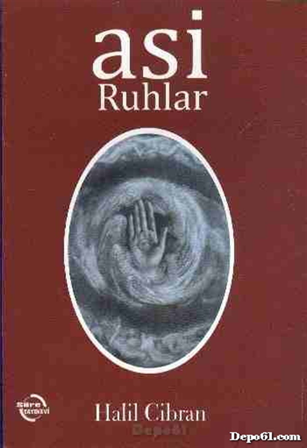 Asi Ruhlar Halil Cibran Sure Yayınevi
