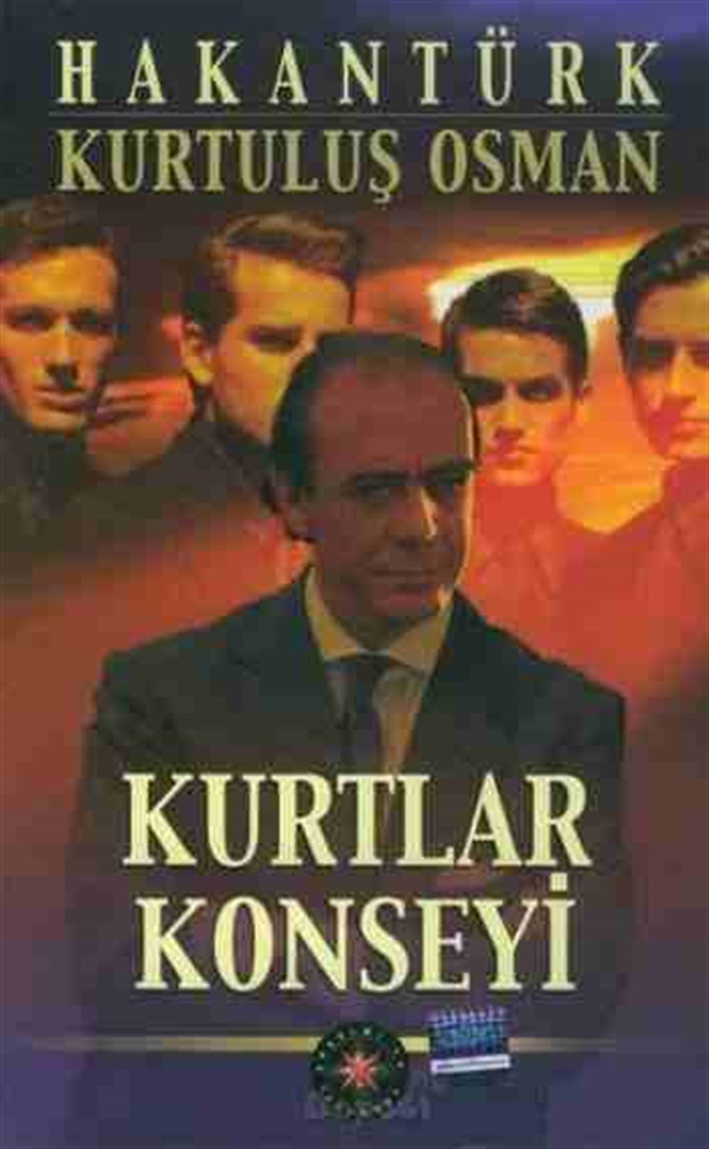 Kurtlar Konseyi Kurtuluş Osman Hakantürk Yayınları
