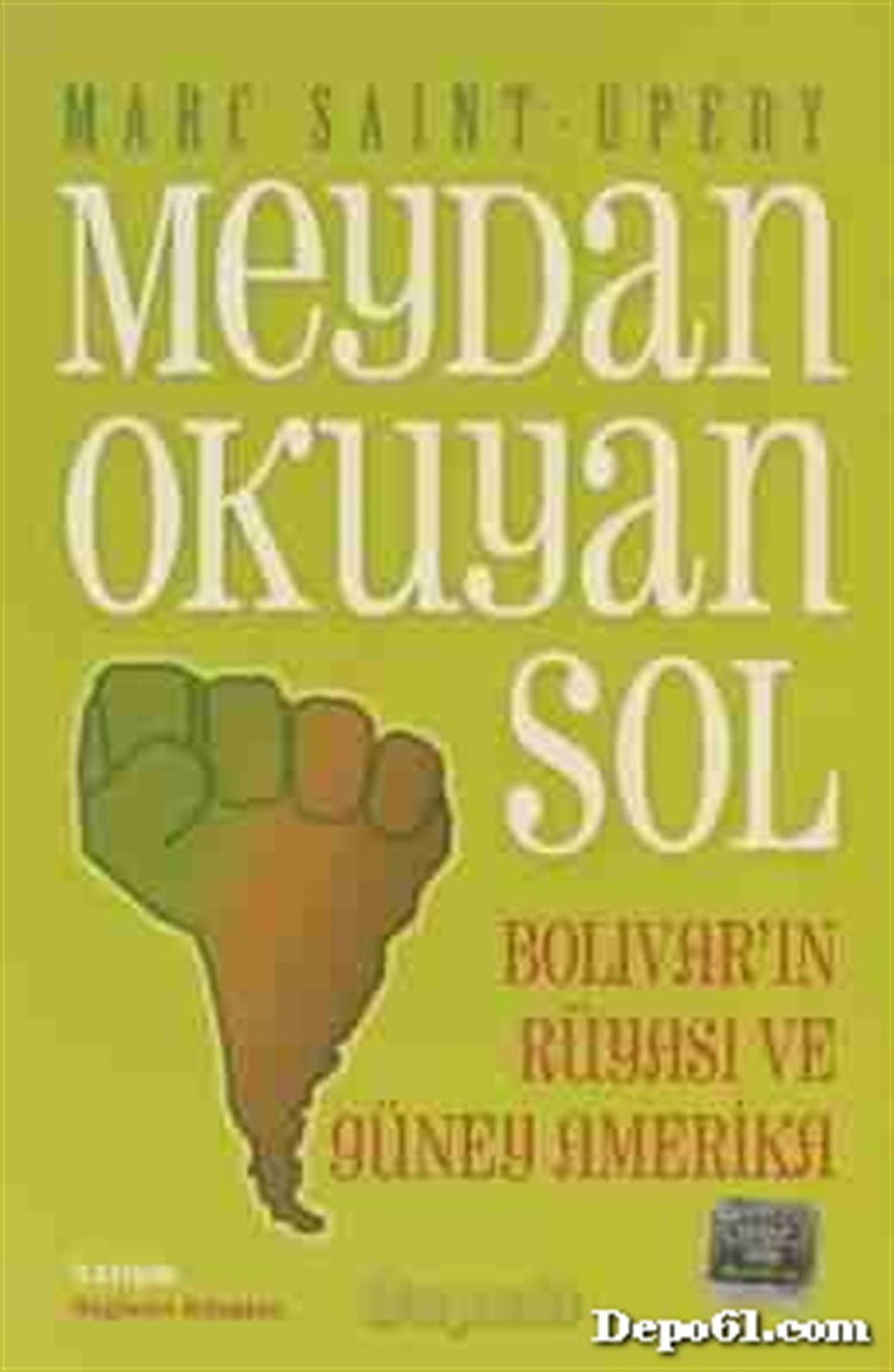 Meydan Okuyan Sol Marc Saint Upéry İletişim Y