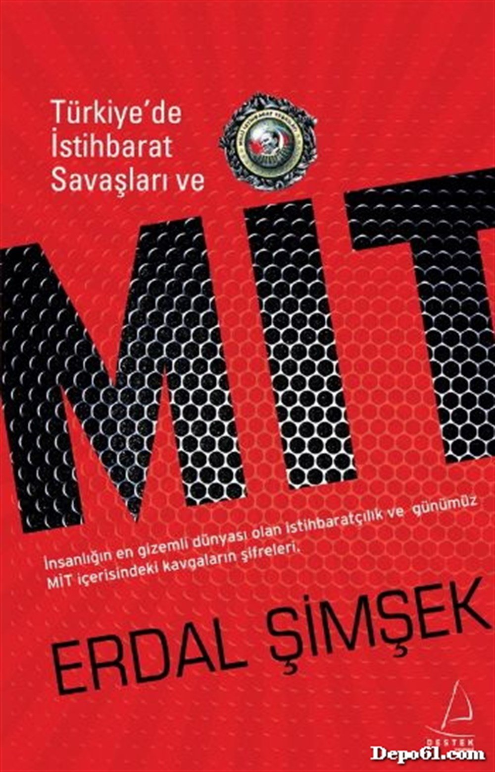 MİT Erdal Şimşek Destek Yayınevi