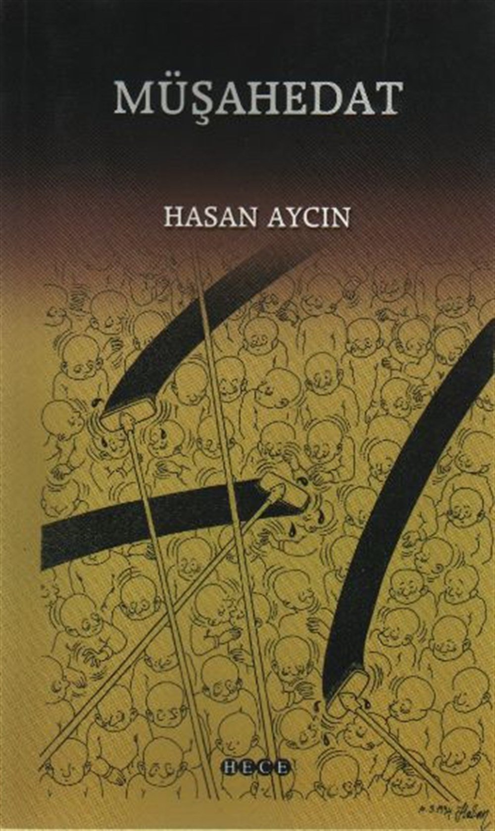 Müşahedat Hasan Aycın Hece Yayınları