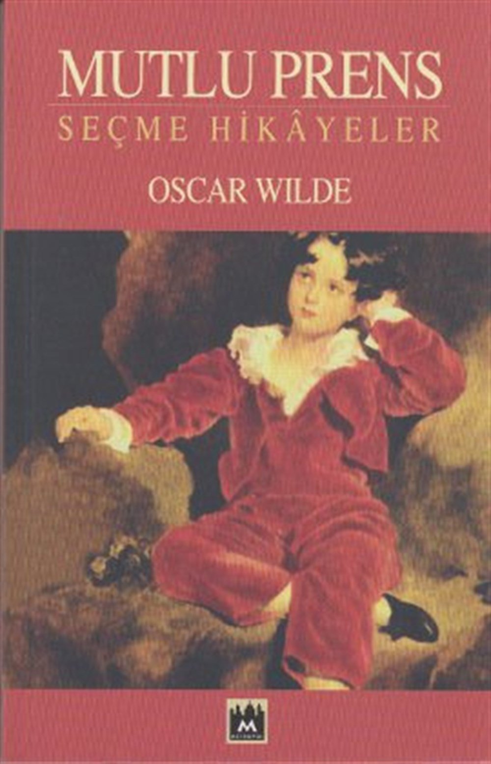 Mutlu Prens Oscar Wilde Metropol Yayınları
