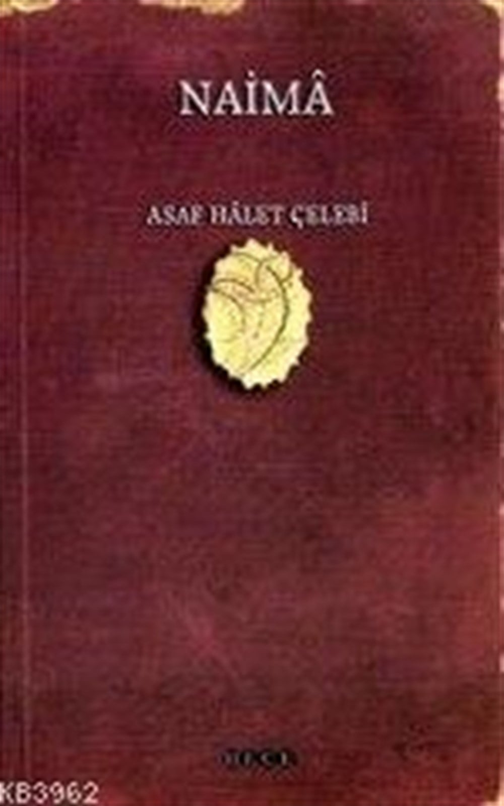 Naima Asaf Halet Çelebi Hece Yayınları