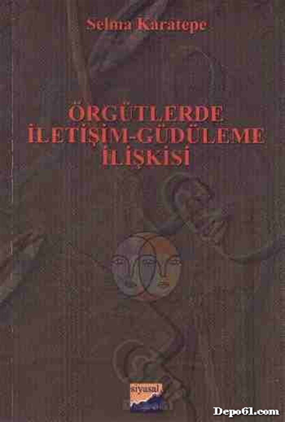 Örgütlerde İletişim Güdüleme İlişkisi