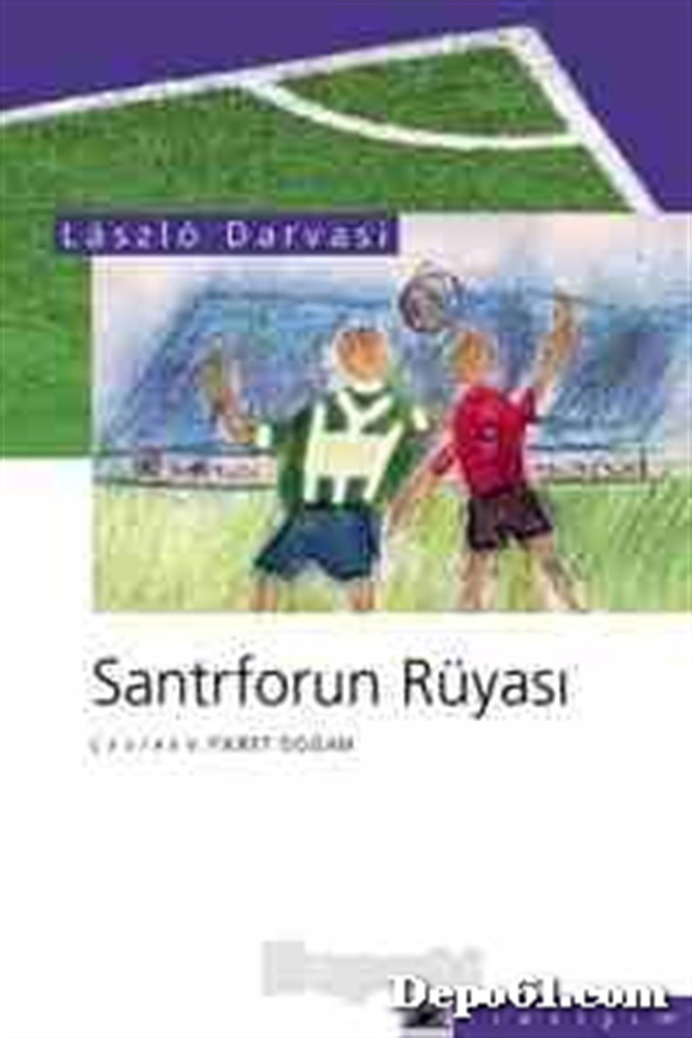 Santrforun Rüyası Fikret Doğan İletişim