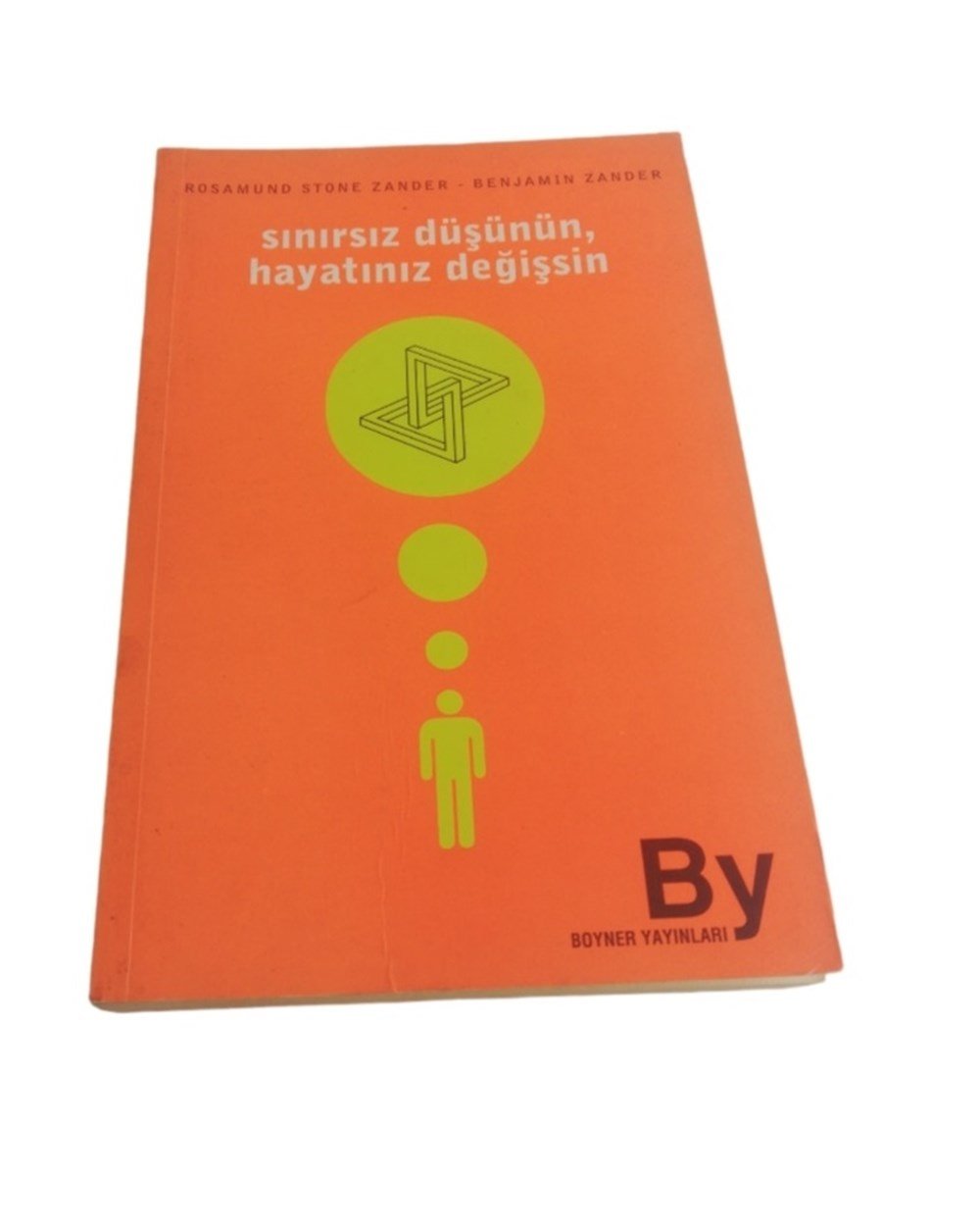 Sınırsız Düşünün Hayatınız Değişsin Benjamin Zander Boyner Yayınları