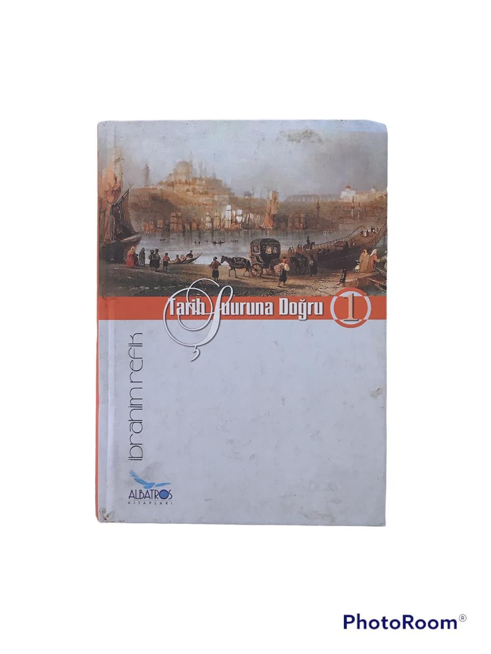 Tarih Şuuruna Doğru