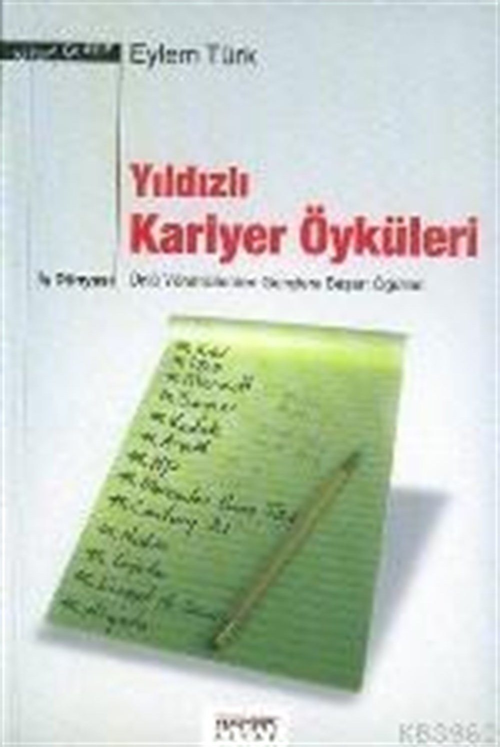 Yıldızlı Kariyer Öyküleri Eylem Türk Neden Kitap