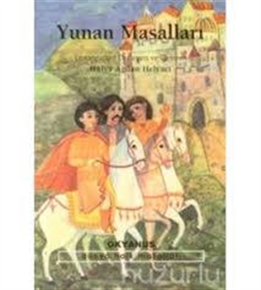 Yunan Masalları Hülya Ağdan Helvacı Okyanus Yayıncılık
