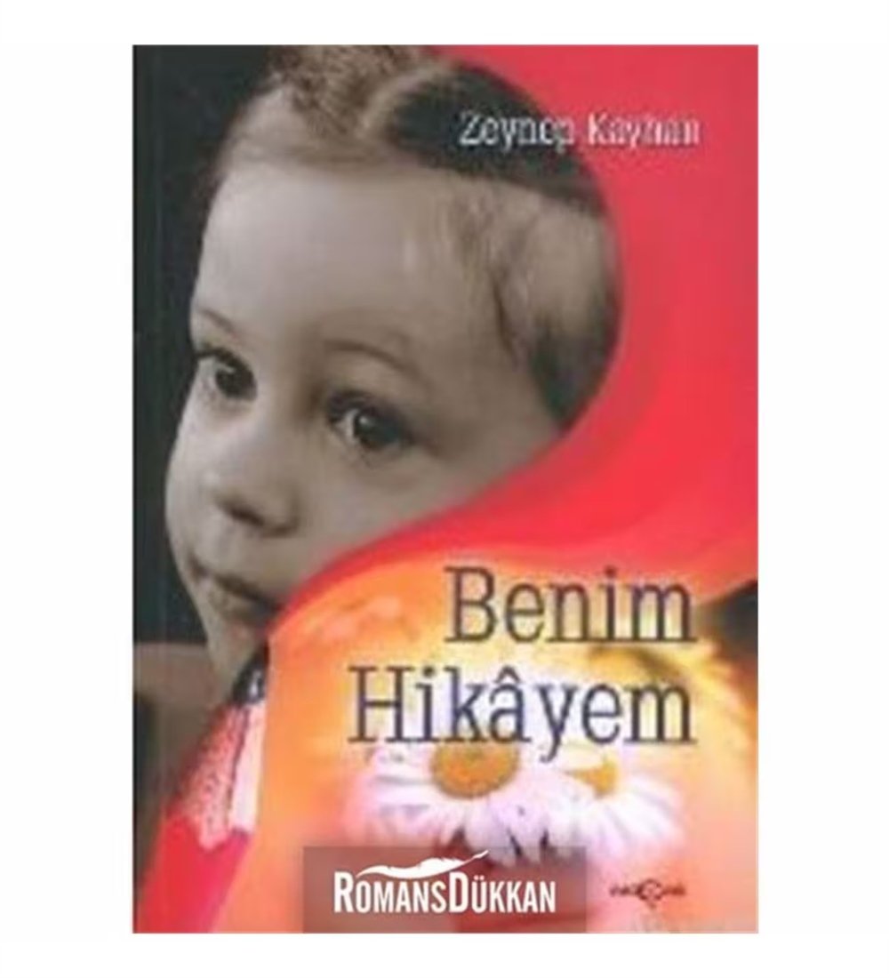 Benim Hikayem - Zeynep Kayhan - Akçağ Yayınları