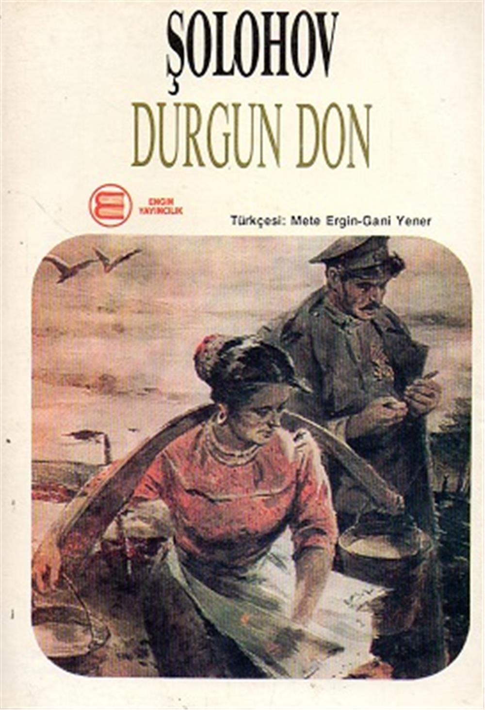 Durgun Don Şolohov Engin Yayınları