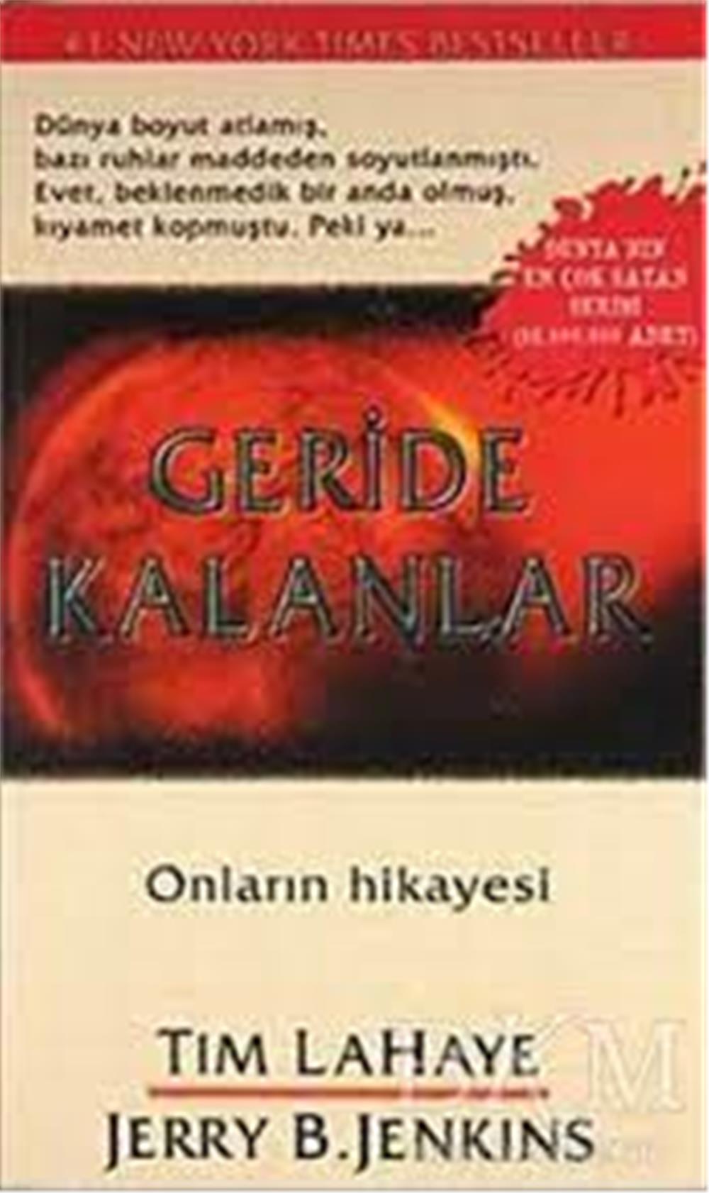Geride Kalanlar - Tım Lahaye-Jerry B.Jenkıns - OWO