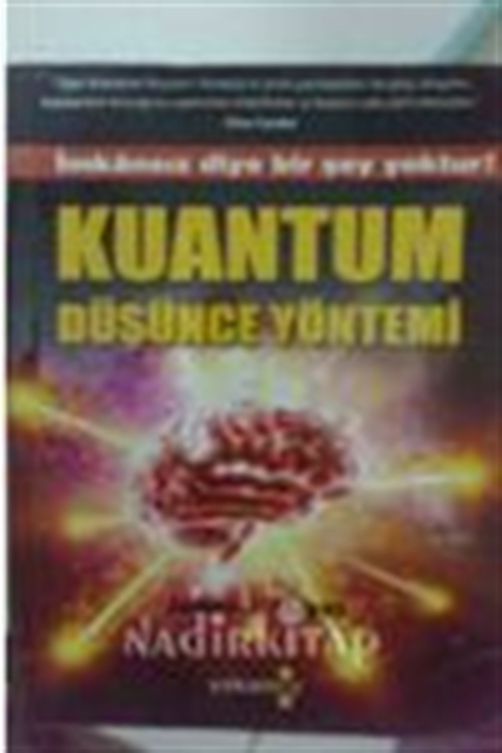 Kuantum Düşünce Yönetimi James J. Mapes Yakam