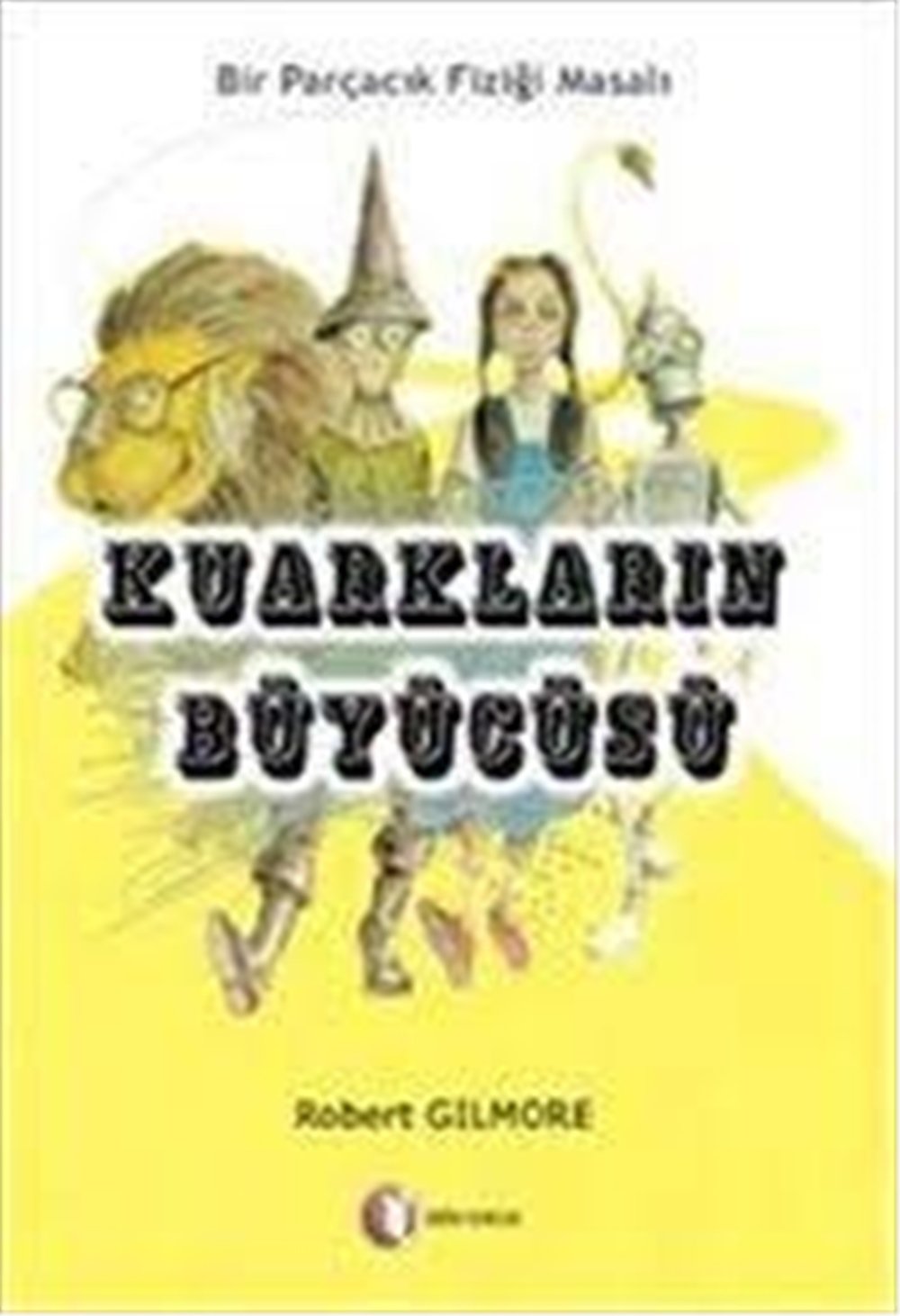 Kurakların Büyücüsü - Robert Gılmore - Odtu