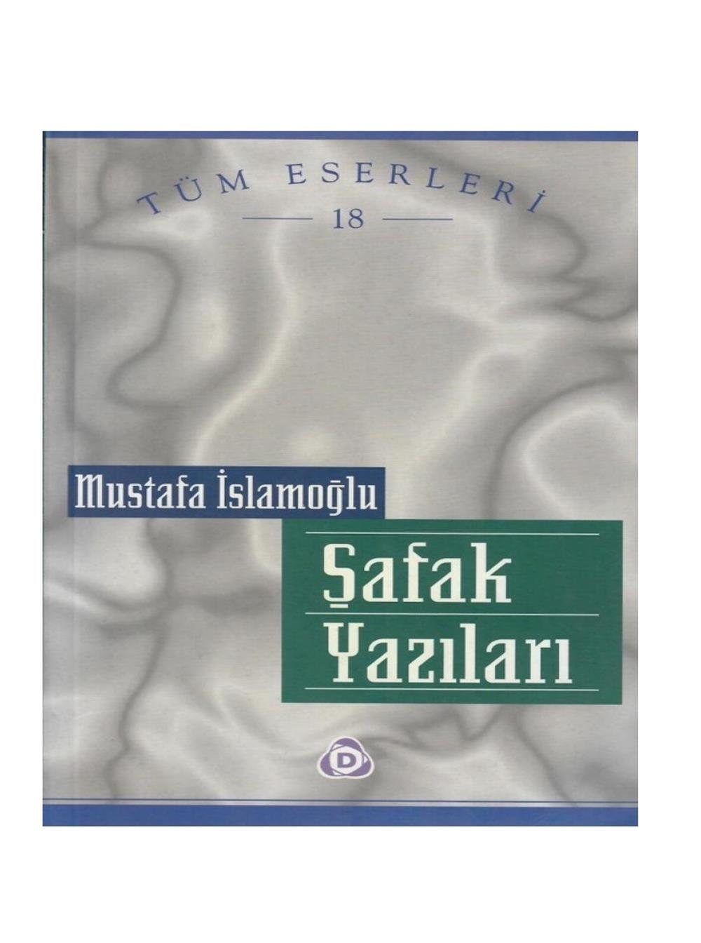Şafak Yazıları Mustafa İslamoğlu