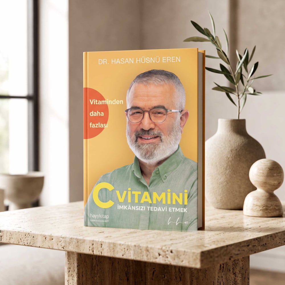 Dr. Hasan Hüsnü Eren - C Vitamini, İmkânsızı Tedavi Etmek
