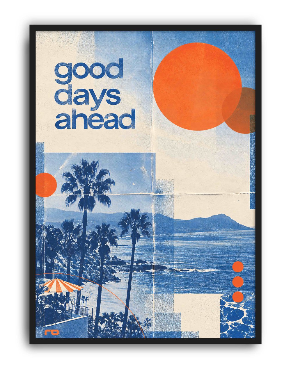 Good Days Ahead by Rana Aksu