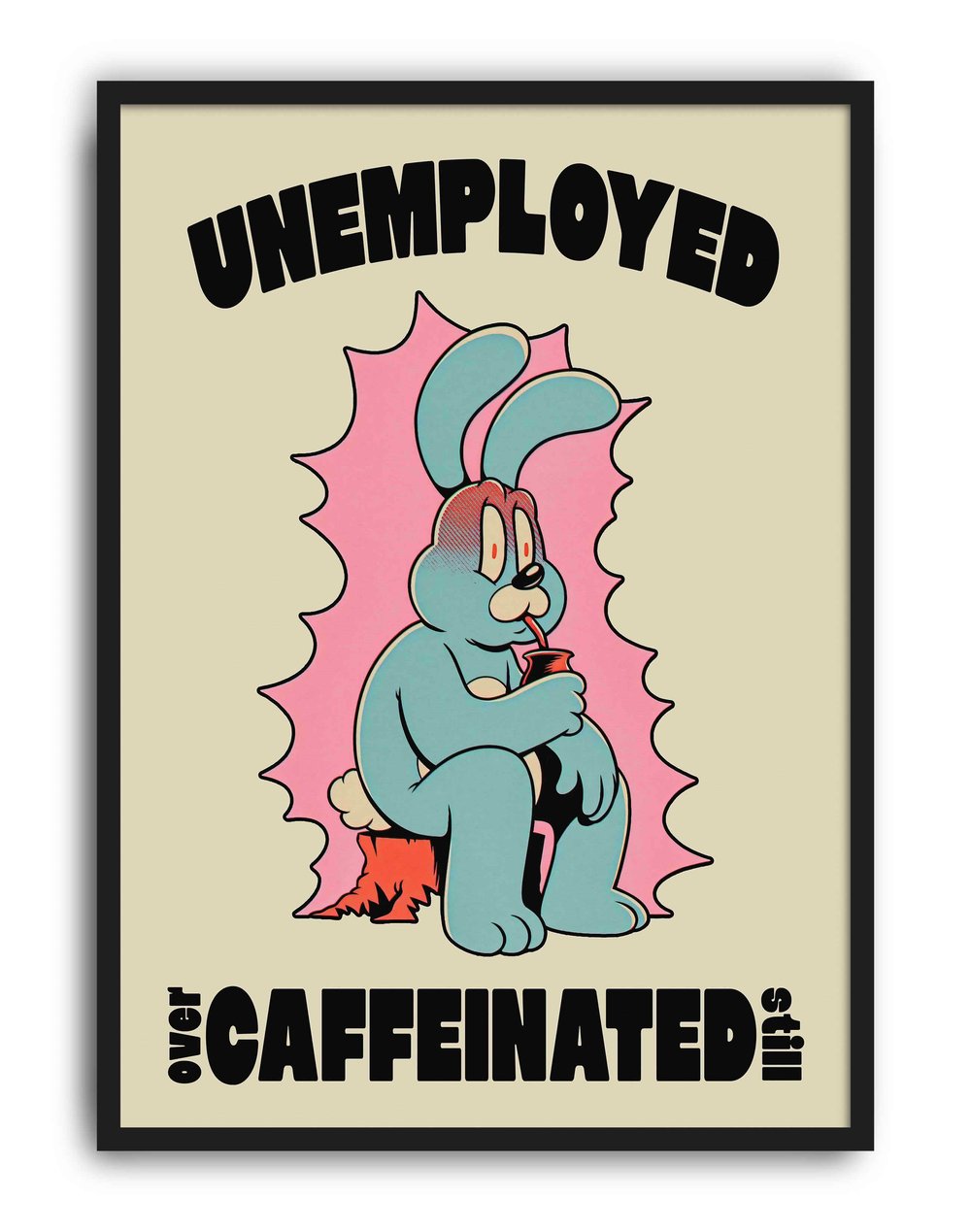 Unemployed Caffeinated Modern Duvar Tablosu - Mavi Tavşan Figüratif Poster