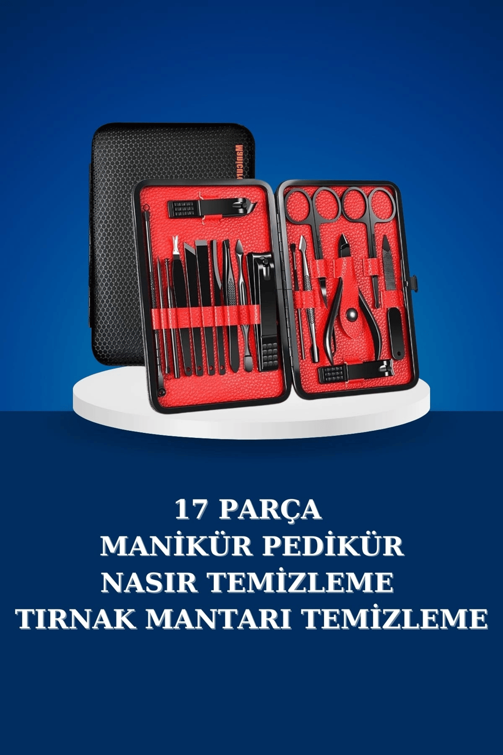 17 Parça Manikür Seti Taşınabilir Özel Çantalı El ve Ayak Bakımı Tırnak Batığı Temizleme