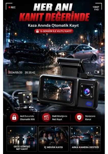 HD 3 Kameralı Araç Kamerası Ön Arka İç Kayıt Gece Görüşlü G Sensörlü Geniş Açılı