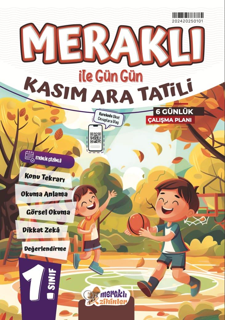 1.SINIF MERAKLI İLE GÜN GÜN KASIM ARA TATİLİ KİTABI