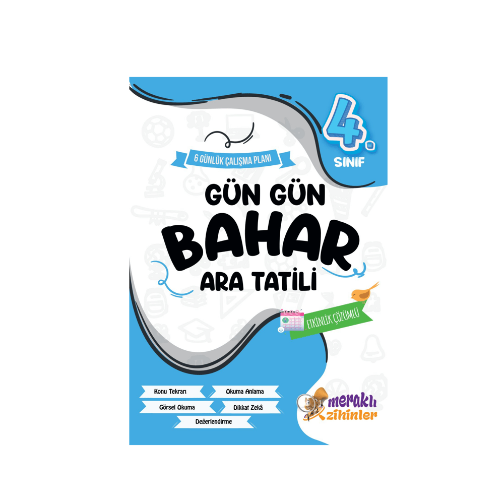 4.SINIF GÜN GÜN BAHAR ARA TATİLİ