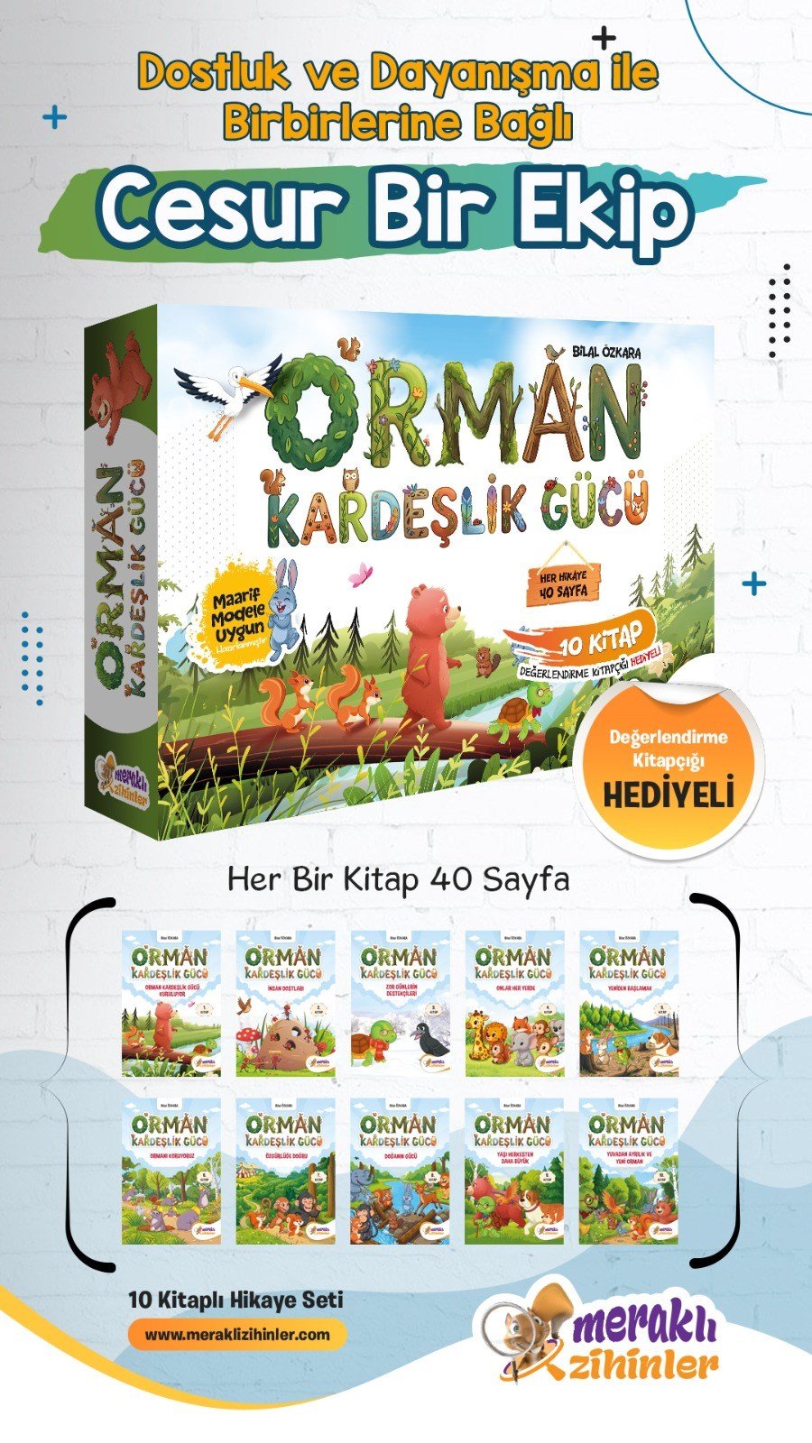 ORMAN KARDEŞLİK GÜCÜ