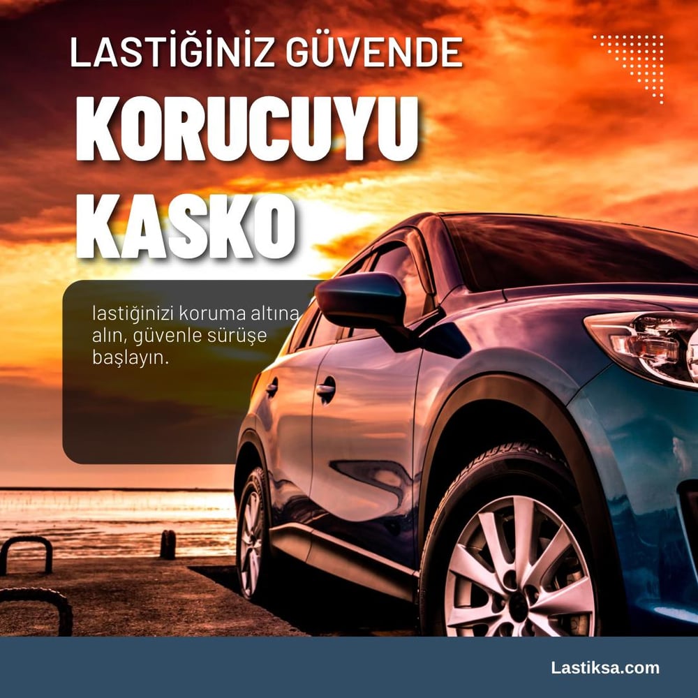 LASTİK KASKOSU