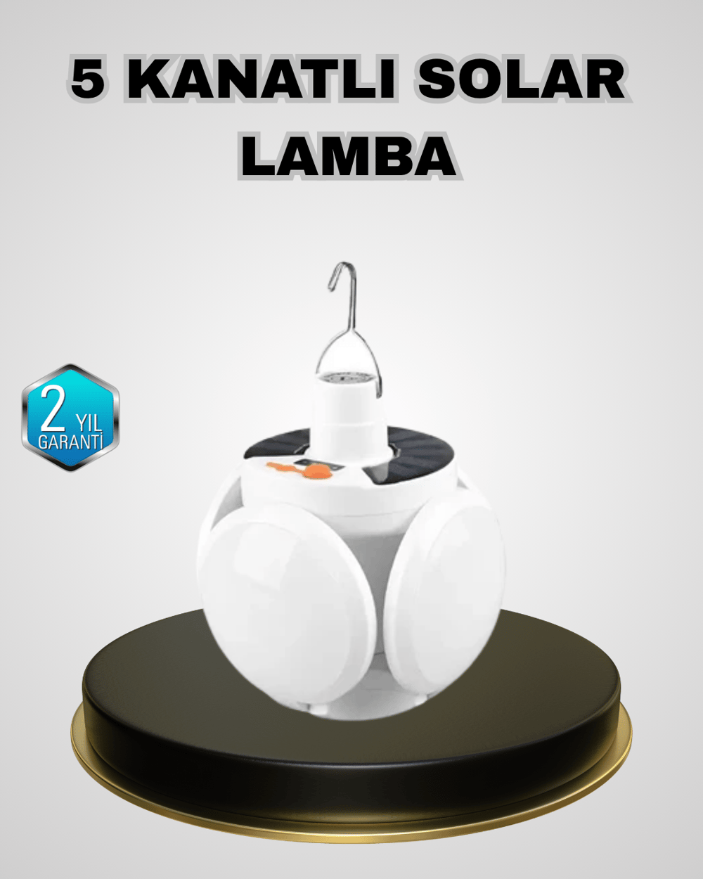 5 Kanatlı Solar Kamp Lambası – USB Şarjlı, Taşınabilir, IP65 Su Geçirmez Bahçe Lambası