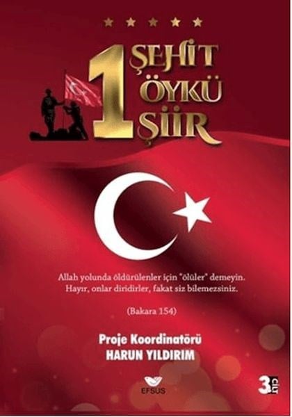 1 Şehit 1 Öykü 1 Şiir