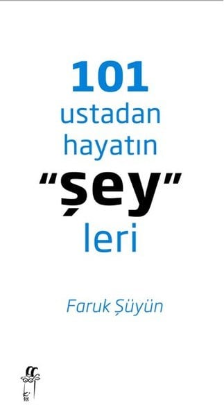 101 Ustadan Hayatın 