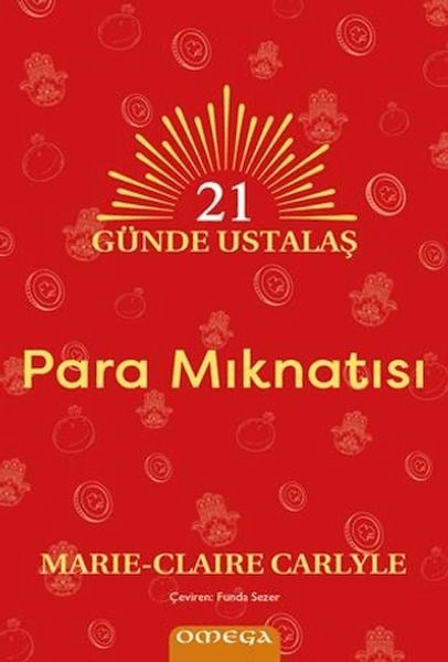 21 Günde Ustalaş - Para Mıknatısı