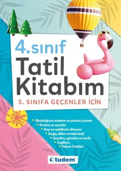 4. Sınıf Tatil Kitabım - 5. Sınıfa Geçenler İçin