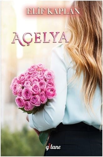 Açelya (Ciltsiz)