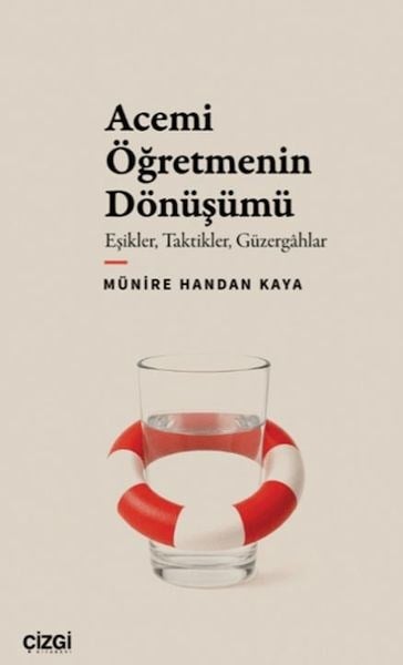 Acemi Öğretmenin Dönüşümü
