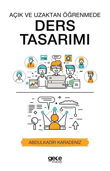 Açık ve Uzaktan Öğrenmede Ders Tasarımı