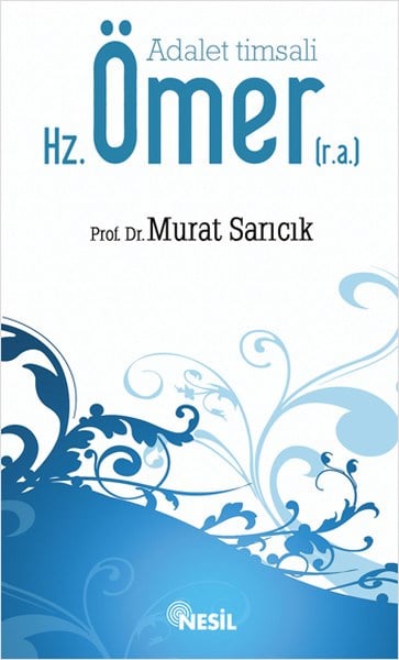 Adalet Timsali Hz.Ömer