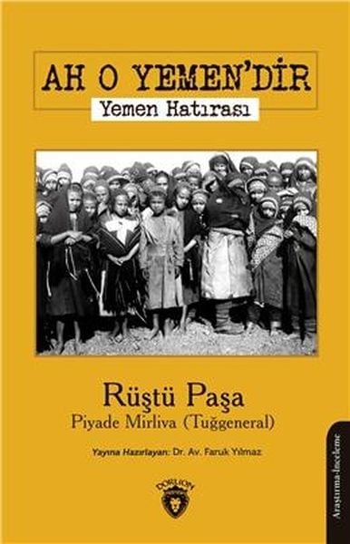 Ah O Yemendir Yemen Hatırası