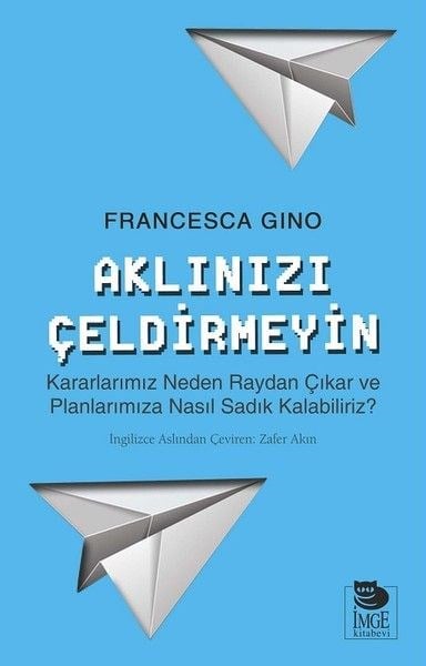 Aklınızı Çeldirmeyin