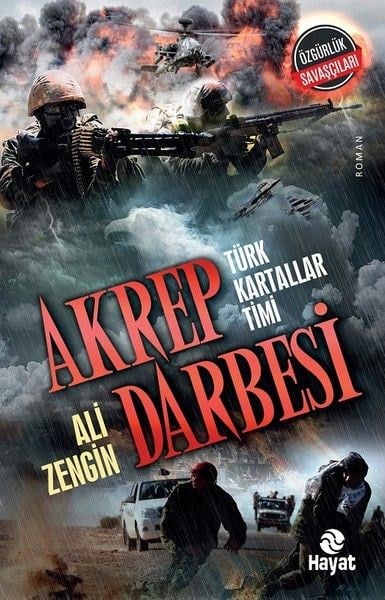 Akrep Darbesi - Türk Kartallar Timi